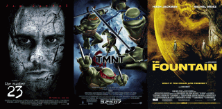 The Number 23, TMNT, The Fountain
