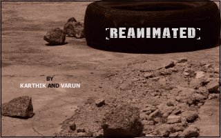 "Reanimated" by Karthik & Varun Abhiram -- the titlepic (by Varun)