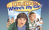 Dude, Where's My Car? — Movie Review by Karthik